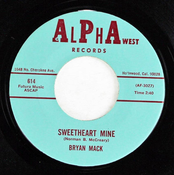 Bryan Mack : Sweetheart Mine / While The Dance Goes On (7")