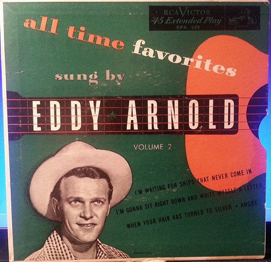 Eddy Arnold : All Time Favorites, Volume Two (7", EP)