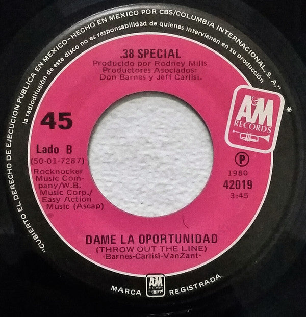 .38 Special* : Despreocupate = Hold On Loosely (7", Single)