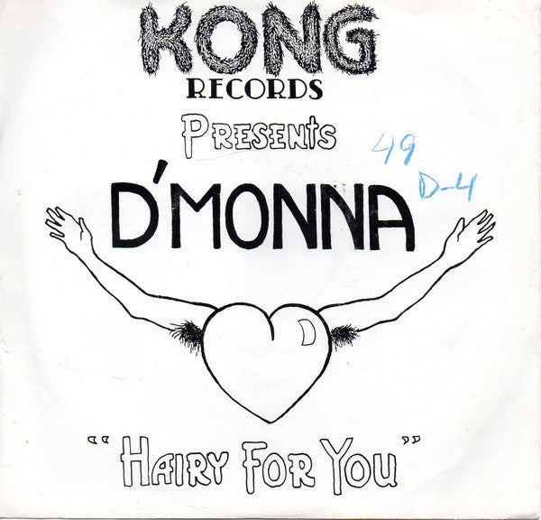 D'Monna : "Hairy For You" (7")