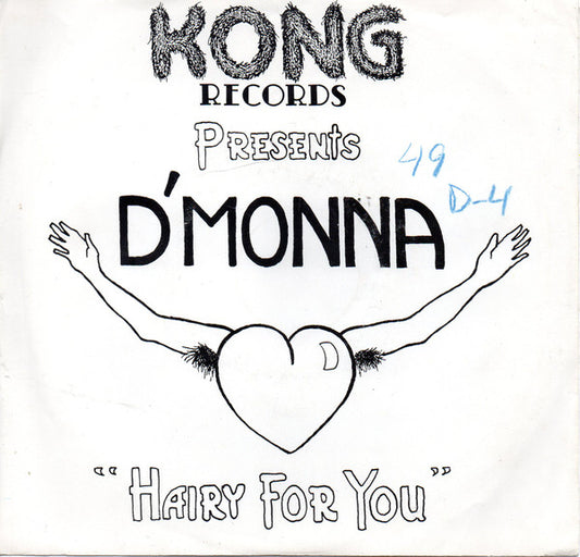 D'Monna : "Hairy For You" (7")