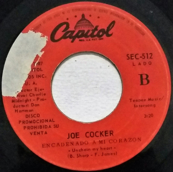 Joe Cocker : Encadenado A Mi Corazon = Unchain My Heart (7", Single, Promo)