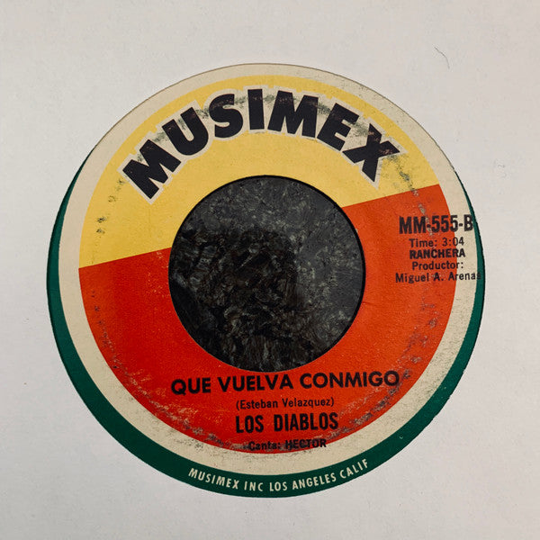 Los Diablos (5) : Si Tu No Estas (7")