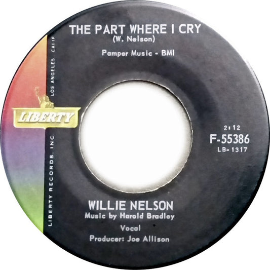 Willie Nelson : The Part Where I Cry / Mr. Record Man (7", Single)