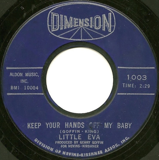 Little Eva : Keep Your Hands Off My Baby (7", Single, Mono, Styrene)