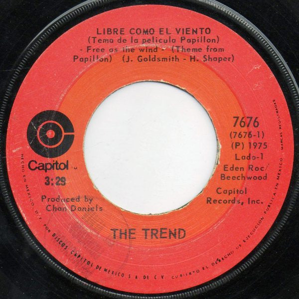 The Trend (5) : Libre Como El Viento =Free As The Wind (7", Single)