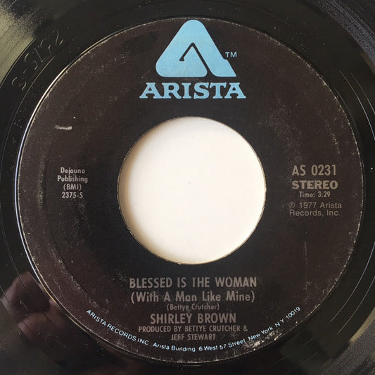 Shirley Brown : Blessed Is The Woman (With A Man Like Mine) (7")