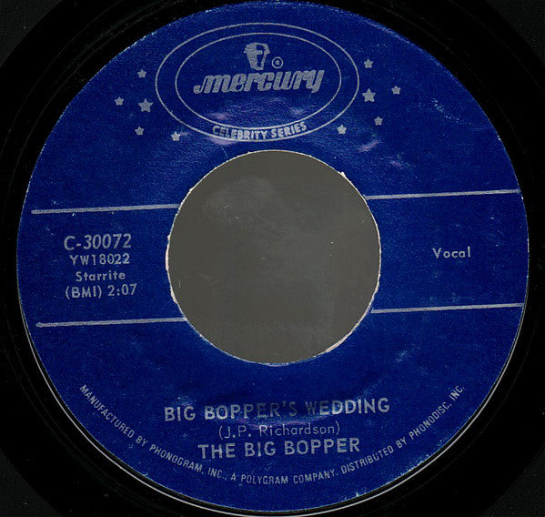 The Big Bopper* : Chantilly Lace / Big Bopper's Wedding (7", Single, RE, Styrene)