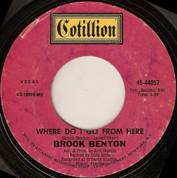 Brook Benton : Rainy Night In Georgia / Where Do I Go From Here (7", Single, Styrene, MO )