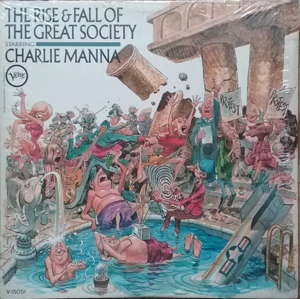 Charlie Manna : The Rise & Fall Of The Great Society (LP, Album, Mono, Promo)