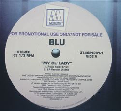 Blu (10) : My Ol' Lady (12", Promo)