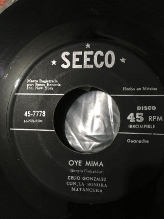 Celio González Con La Sonora Matancera : Oye Mima / Total  (7", Single)