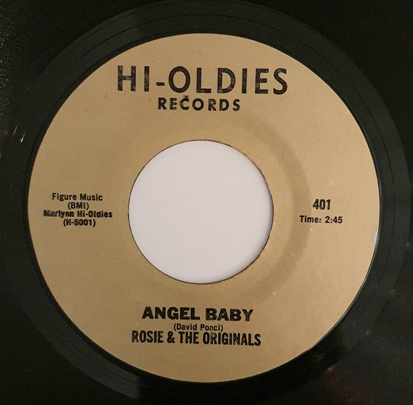Rosie & The Originals : Angel Baby / We'll Have A Chance (7", Single, Styrene, Mon)