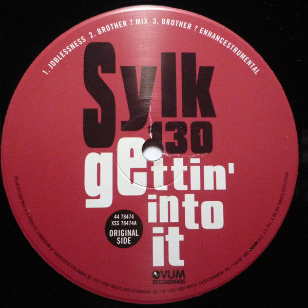 Sylk 130 : Gettin' Into It (12")