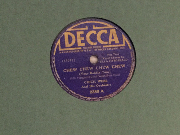 Chick Webb And His Orchestra Vocal Chorus By Ella Fitzgerald : Chew Chew Chew Chew / It’s Slumbertime Along The Swanee (Shellac, 10")
