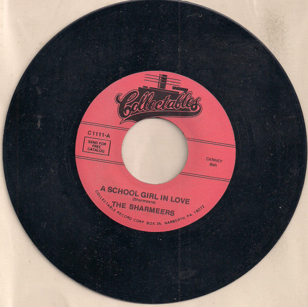 The Sharmeers : A School Girl In Love / You're My Lover (7")