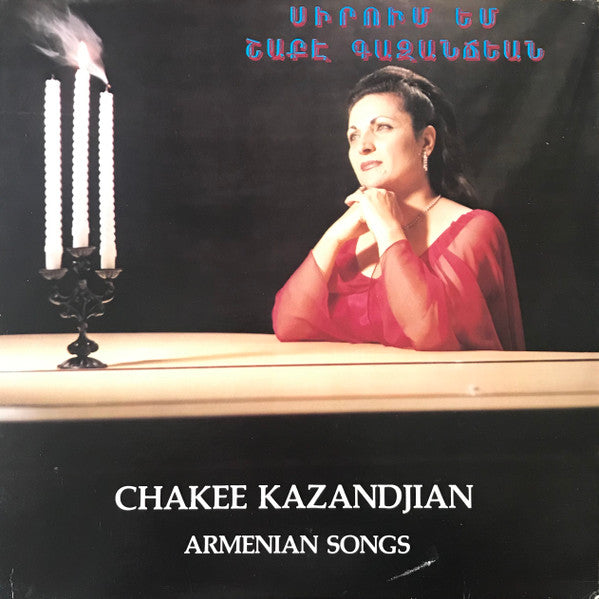 Chakee Kazandjian : Armenian Songs (LP)