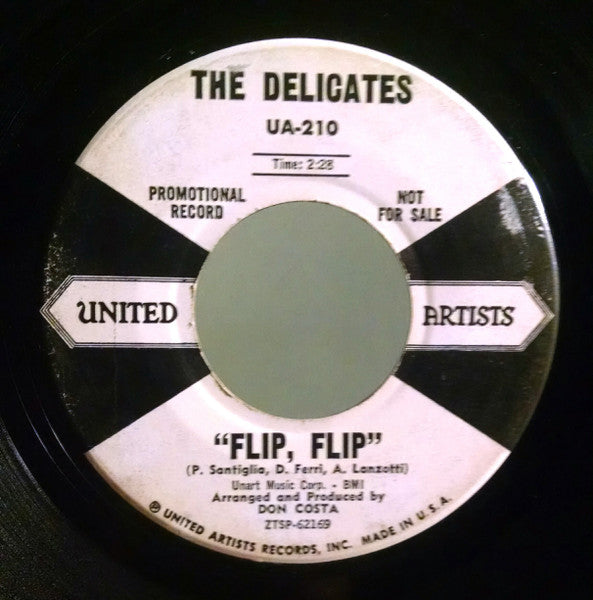 The Delicates (2) : Flip, Flip (7", Single, Promo)