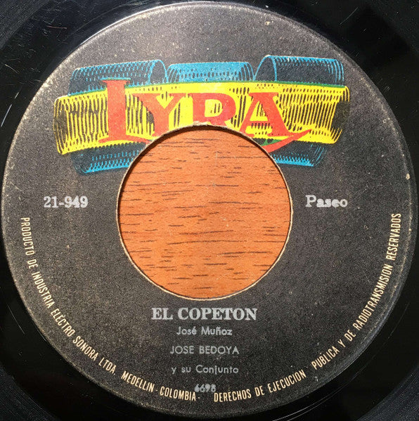 José Bedoya Y Su Conjunto* : El Conductor / El Copeton (7", Single)