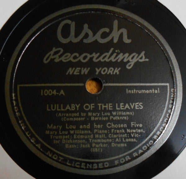 Mary Lou And Her Chosen Five* / Mary Lou Williams : Lullaby Of The Leaves / St. Louis Blues (Shellac, 12")