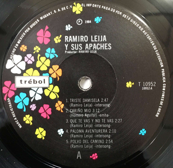 Ramiro Leija : Ramiro Leija Y Sus Apaches (LP, Album)