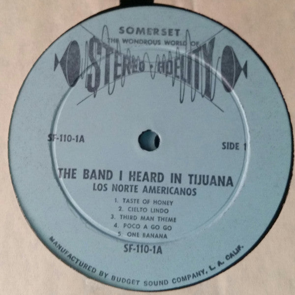 Los Norte Americanos : The Band I Heard In Tijuana (5xLP, Comp)