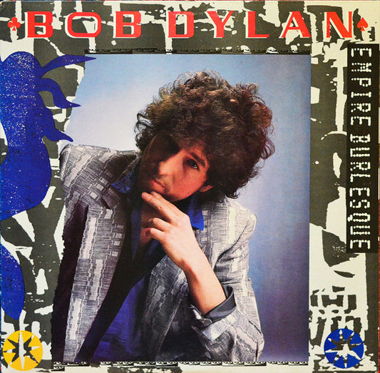 Bob Dylan : Empire Burlesque (LP, Album, Pit)