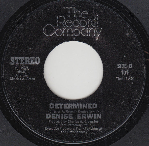 Denise Erwin : Why Did You Leave Me Baby (7")