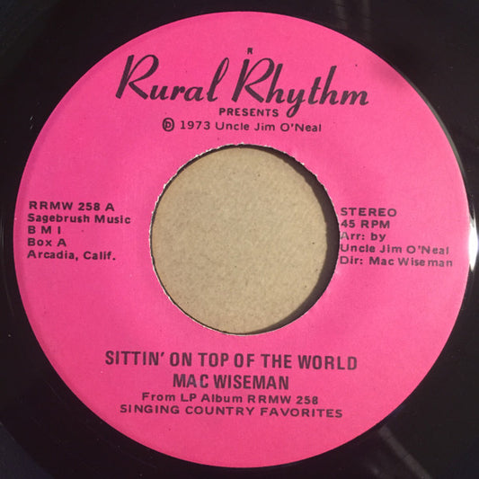 Mac Wiseman : Sittin' On Top Of The World (7")
