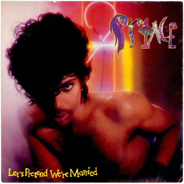 Prince : Let's Pretend We're Married (7", Single, Spe)