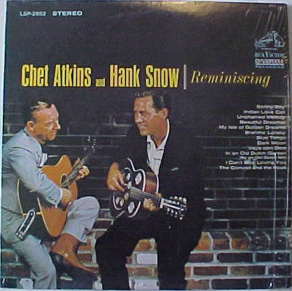Chet Atkins And Hank Snow : Reminiscing (LP, Album, RE, Hol)