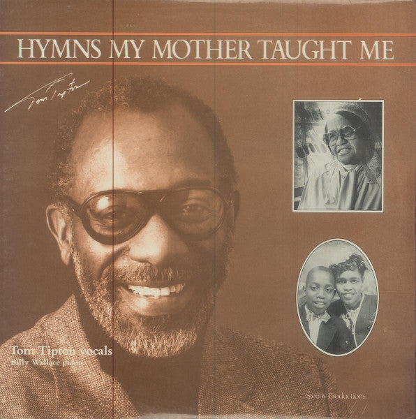 Tommy Tipton* : Hymns My Mother Taught Me (LP, Album)