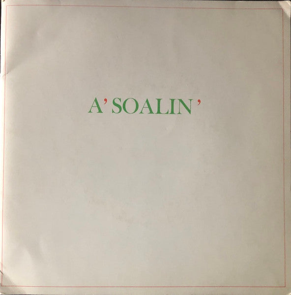 Peter, Paul & Mary : A' Soalin'  (7", Single, Mono, Promo)