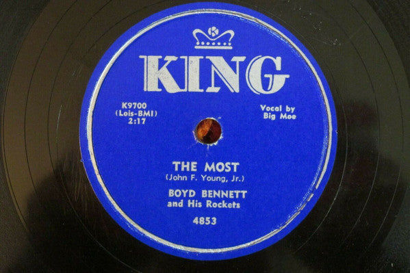 Boyd Bennett And His Rockets : The Most / Desperately (Shellac, 10")