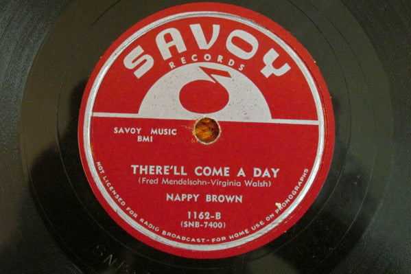 Nappy Brown : Piddily Patter / There'll Come A Day (Shellac, 10")