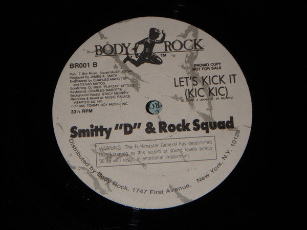 Smitty "D"* & Rock Squad : Kic Kic (12", Promo)