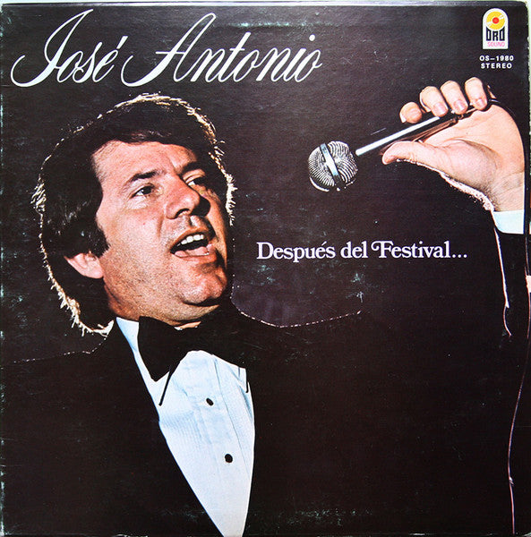 José Antonio (6) : Después Del Festival... (LP)