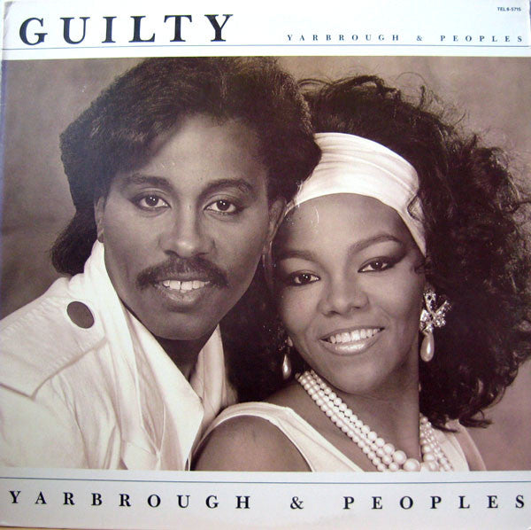 Yarbrough & Peoples : Guilty (LP, Album)