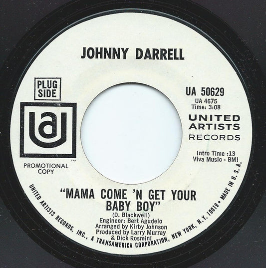 Johnny Darrell : Mama Come 'N Get Your Baby Boy (7", Promo)