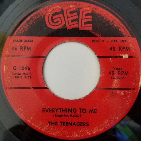 The Teenagers : Everything To Me (7", Single)