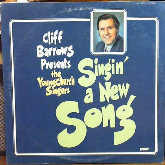 The Young Church Singers : Singin' A New Song (LP, Album)