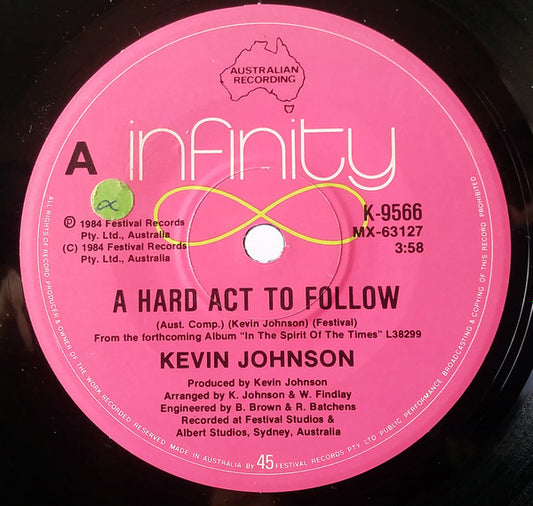 Kevin Johnson (5) : A Hard Act To Follow (7", Single)