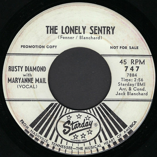 Rusty Diamond (2) : I Guess I'd Better Get Up And Go Home / The Lonely Sentry (7", Promo)