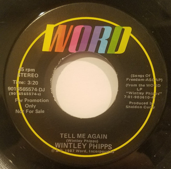 Wintley Phipps : Tell Me Again (7", Single, Promo)