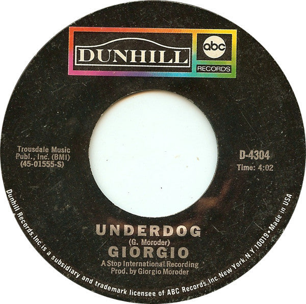 Giorgio* : Son Of My Father / Underdog (7", Single, Styrene, Mon)