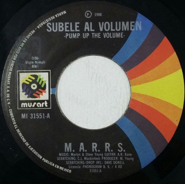 M.A.R.R.S.* : Pump Up The Volume = Subele Al Volumen (7", Single)