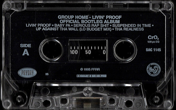 Group Home : Livin' Proof (Official Bootleg Album) (Cass, Smplr)
