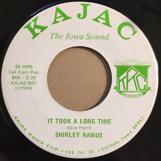 Shirley Ramus : It Took A Long Time (7")