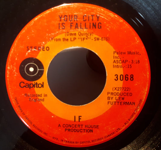 IF (6) : Your City Is Falling / Woman Can You See Me (what This Big Thing Is All About)? (7")