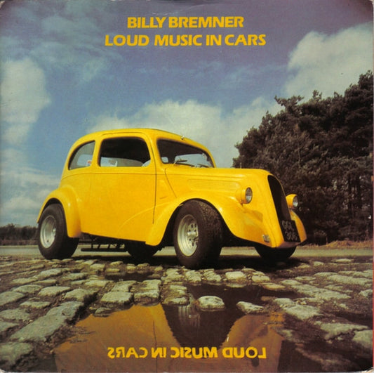 Billy Bremner : Loud Music In Cars (7")